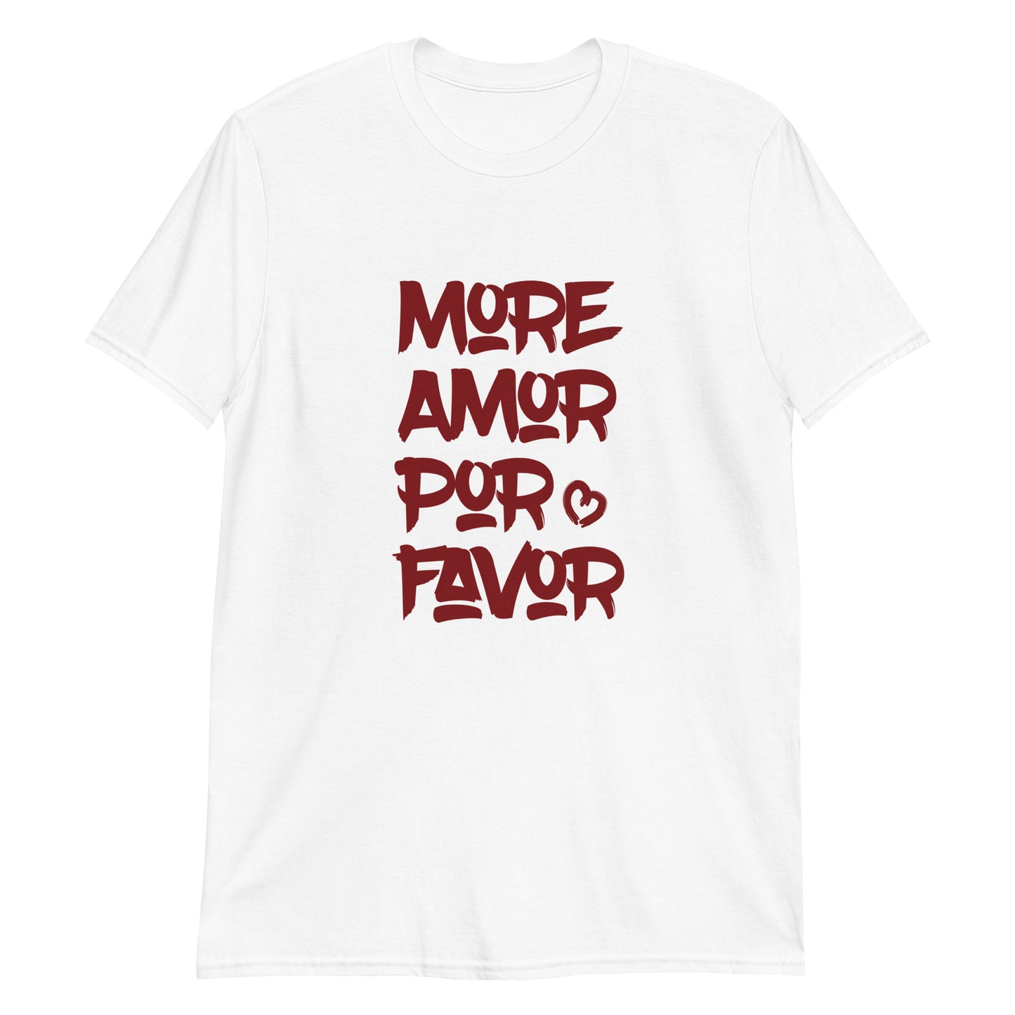 T-shirt More Amor Por Favor